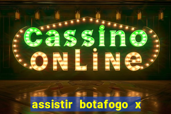 assistir botafogo x vitoria futemax